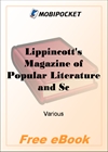Lippincott's Magazine of Popular Literature and Science Volume 17, No. 102, June, 1876 for MobiPocket Reader