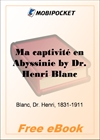 Ma captivite en Abyssinie for MobiPocket Reader