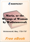 Maria, or the Wrongs of Woman for MobiPocket Reader