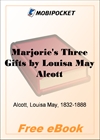 Marjorie's Three Gifts for MobiPocket Reader
