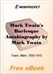 Mark Twain's Burlesque Autobiography for MobiPocket Reader