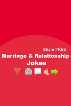 Marriage and Relationships Jokes - Share for FREE