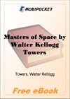 Masters of Space Morse, Thompson, Bell, Marconi, Carty for MobiPocket Reader