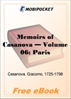 Memoirs of Casanova, Volume 06: Paris for MobiPocket Reader