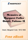 Memoirs of Margaret Fuller Ossoli, Volume II for MobiPocket Reader
