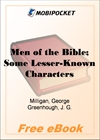 Men of the Bible; Some Lesser-Known Characters for MobiPocket Reader