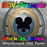 Mick Is Back - SilverScreen 3 Theme For OS5