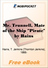 Mr. Trunnell, Mate of the Ship "Pirate" for MobiPocket Reader