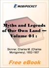 Myths and Legends of Our Own Land, Volume 04 for MobiPocket Reader