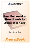 Nan Sherwood at Rose Ranch for MobiPocket Reader