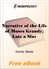 Narrative of the Life of Moses Grandy for MobiPocket Reader