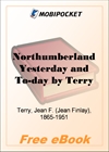Northumberland Yesterday and To-day for MobiPocket Reader