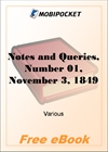 Notes and Queries, Number 01, November 3, 1849 for MobiPocket Reader