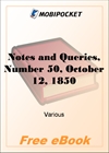 Notes and Queries, Number 50, October 12, 1850 for MobiPocket Reader