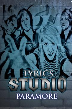Paramore Lyrics Studio