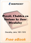 Perzie, Chaldea en Susiane for MobiPocket Reader