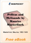 Pelleas and Melisande for MobiPocket Reader