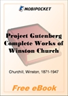 Project Gutenberg Complete Works of Winston Churchill for MobiPocket Reader