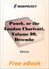 Punch, or the London Charivari, Volume 99, December 13, 1890 for MobiPocket Reader