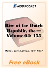 Rise of the Dutch Republic - Volume 04 for MobiPocket Reader