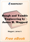 Rough and Tumble Engineering for MobiPocket Reader