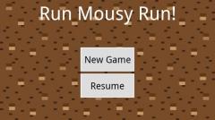 Run Mousy Run