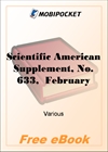 Scientific American Supplement, No. 633, February 18, 1888 for MobiPocket Reader