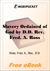 Slavery Ordained of God for MobiPocket Reader