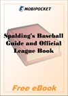 Spalding's Baseball Guide and Official League Book for 1889 for MobiPocket Reader