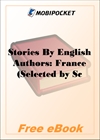 Stories By English Authors: France for MobiPocket Reader
