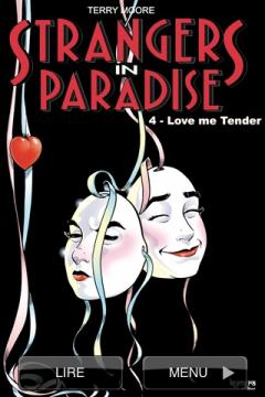 Strangers in Paradise Vol.4 : Love me Tender