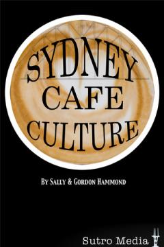 Sydney Cafe Culture