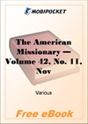 The American Missionary - Volume 42, No. 11, November, 1888 for MobiPocket Reader