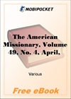 The American Missionary, Volume 49, No. 4, April, 1895 for MobiPocket Reader