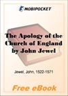 The Apology of the Church of England for MobiPocket Reader