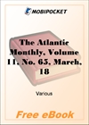 The Atlantic Monthly, Volume 11, No. 65, March, 1863 for MobiPocket Reader