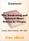 The Awakening and Selected Short Stories for MobiPocket Reader
