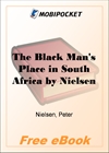 The Black Man's Place in South Africa for MobiPocket Reader
