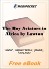 The Boy Aviators in Africa for MobiPocket Reader