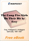The Camp Fire Girls Do Their Bit Or, over the Top with the Winnebagos for MobiPocket Reader