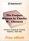 The Conjure Woman for MobiPocket Reader