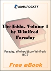 The Edda, Volume 1 The Divine Mythology of the North, Popular Studies in Mythology, Romance, and Folklore, No. 12 for MobiPocket