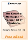 The Essays of Montaigne - Volume 08 for MobiPocket Reader