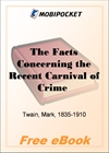 The Facts Concerning the Recent Carnival of Crime in Connecticut for MobiPocket Reader