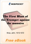 The First Blast of the Trumpet against the monstrous regiment of Women for MobiPocket Reader