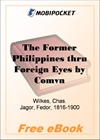The Former Philippines thru Foreign Eyes for MobiPocket Reader