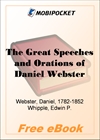 The Great Speeches and Orations of Daniel Webster for MobiPocket Reader