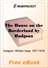 The House on the Borderland for MobiPocket Reader