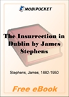 The Insurrection in Dublin for MobiPocket Reader