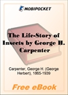 The Life-Story of Insects for MobiPocket Reader